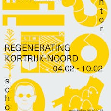 Call for participants: REFLIP Winter School - Regenerating Kortrijk-Noord